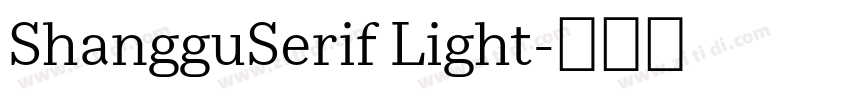 ShangguSerif Light字体转换